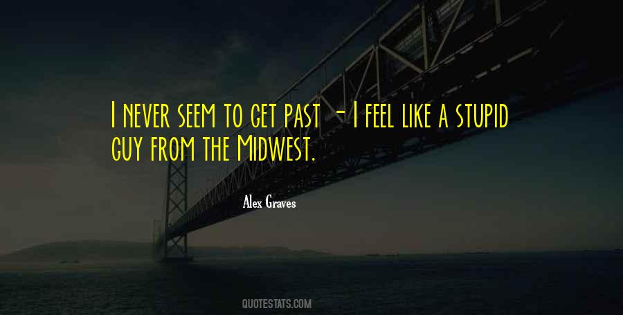 Midwest's Quotes #759514