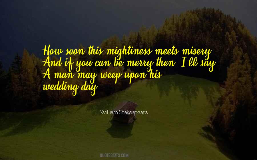 Mightiness Quotes #549648