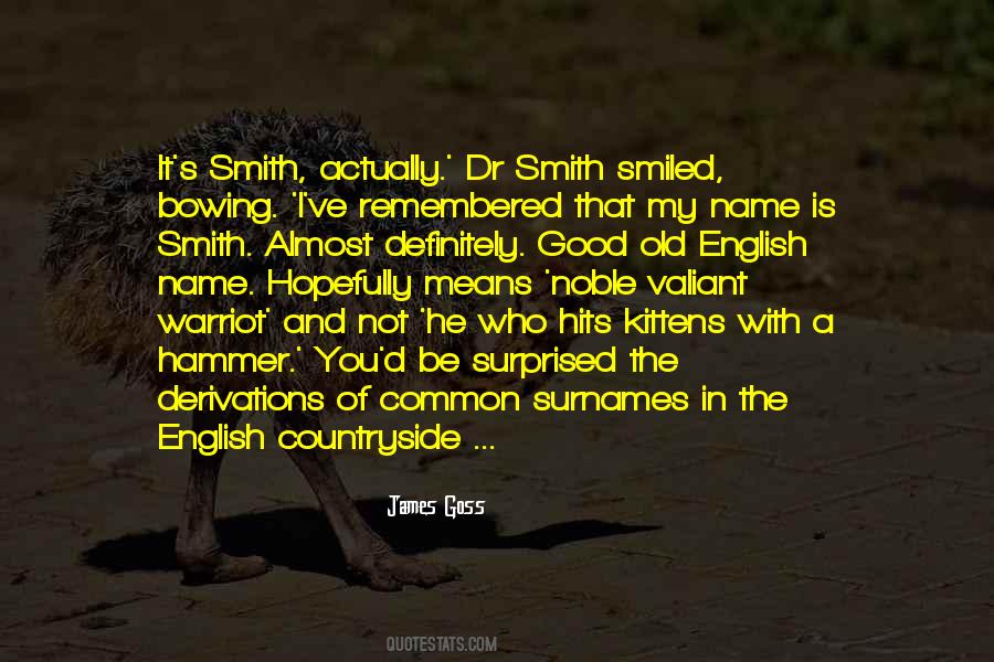 Quotes About Smith #1331154