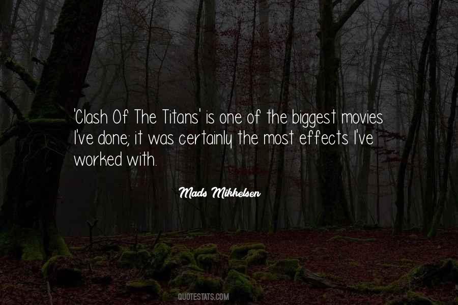 Mikkelsen's Quotes #482496