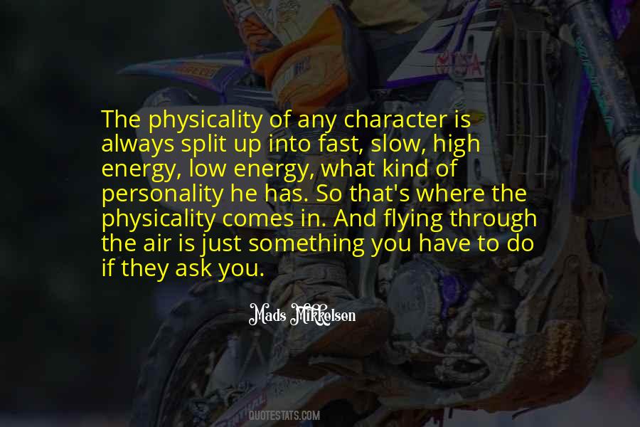 Mikkelsen's Quotes #73517