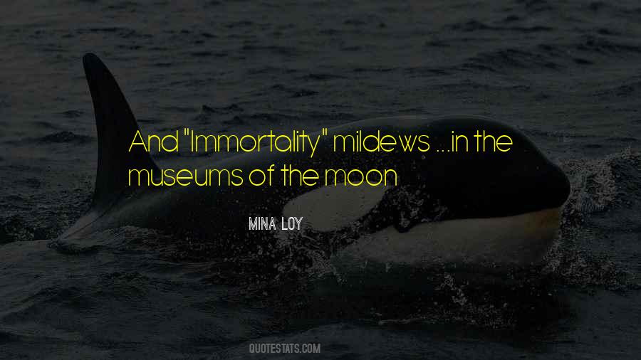 Mildews Quotes #25834