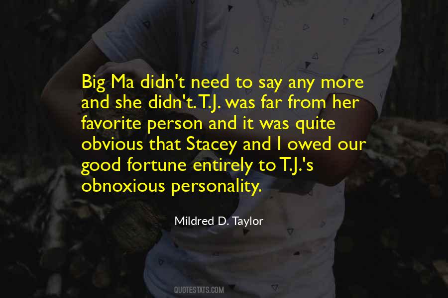 Mildred's Quotes #387170