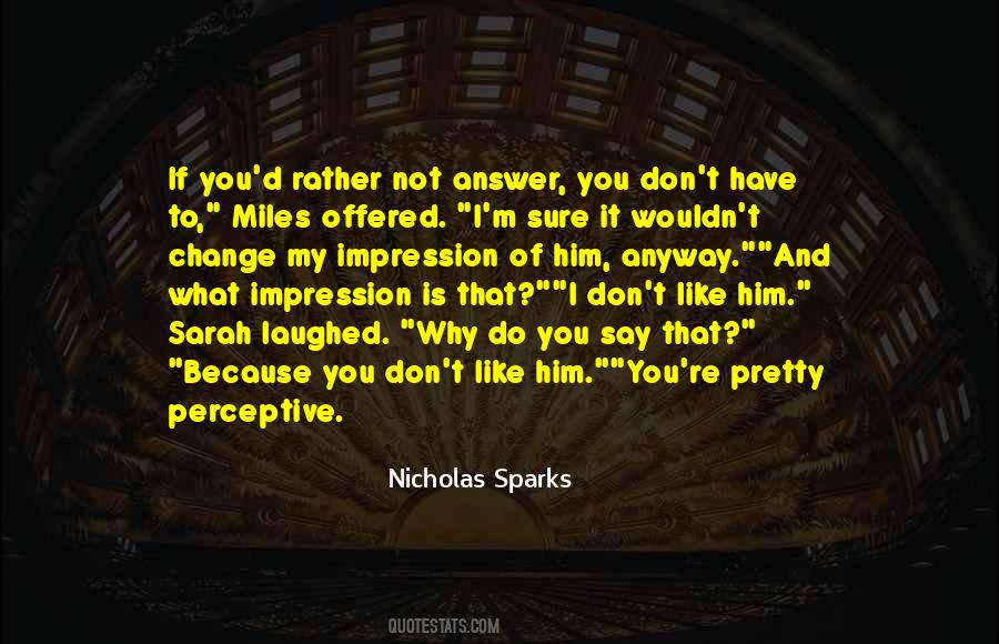 Miles'd Quotes #198376