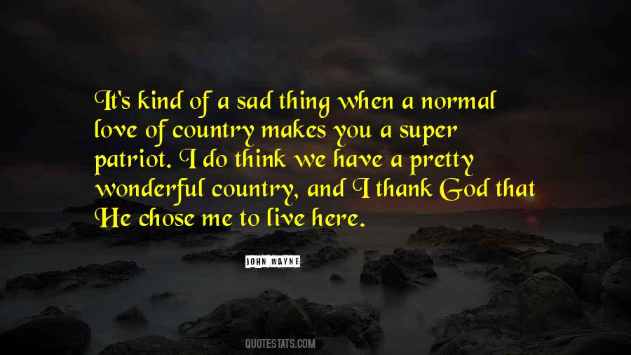 Quotes About Country And God #602957