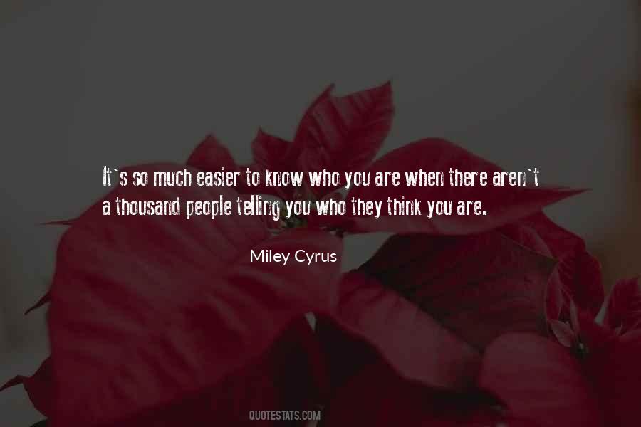 Miley's Quotes #1006006