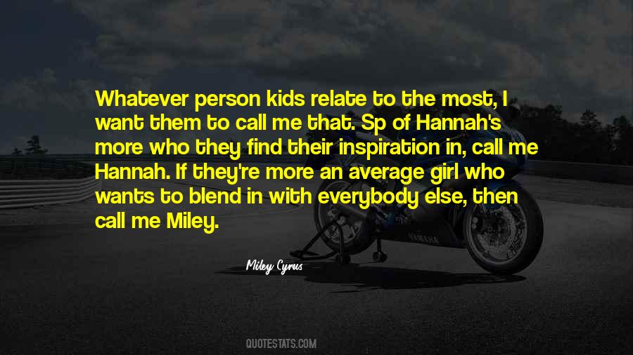 Miley's Quotes #1275303