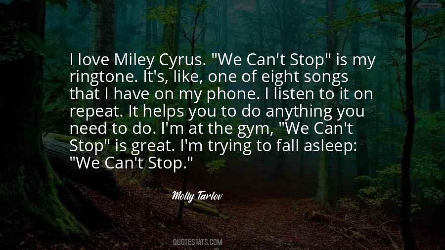 Miley's Quotes #1335934