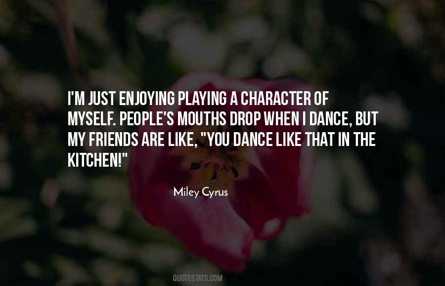 Miley's Quotes #381806