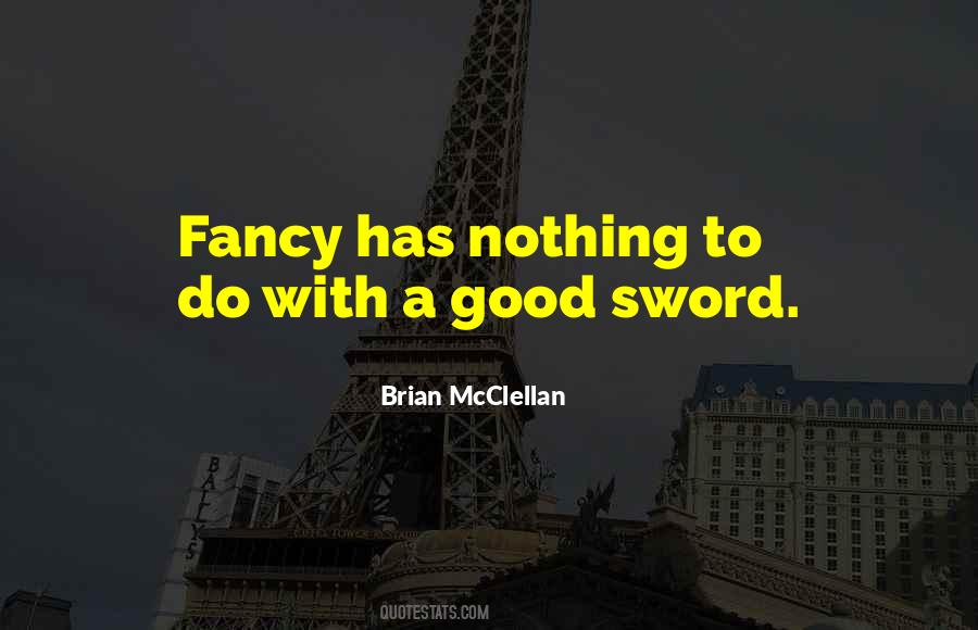 Quotes About Mcclellan #1254807