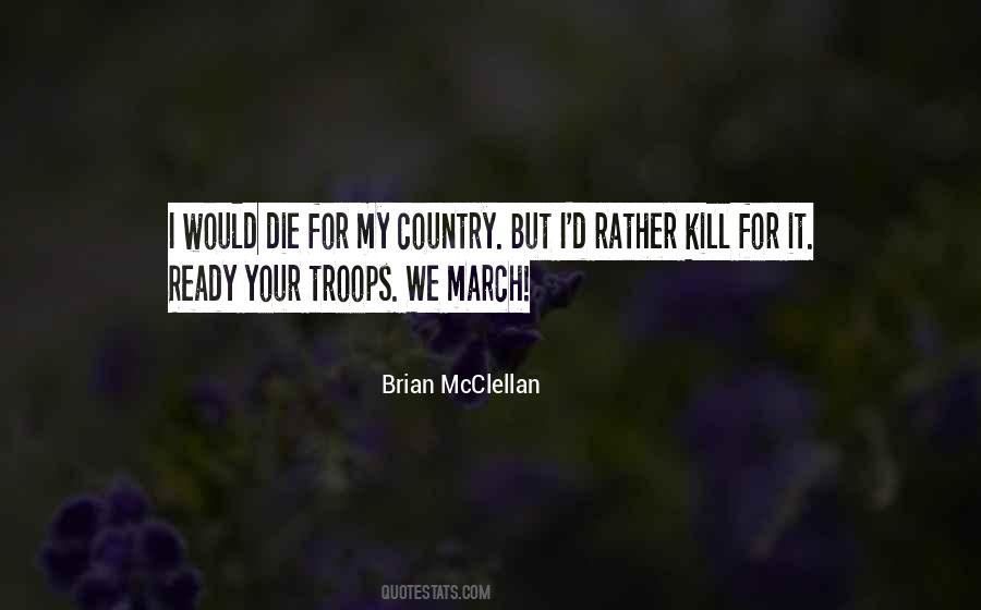 Quotes About Mcclellan #1648104