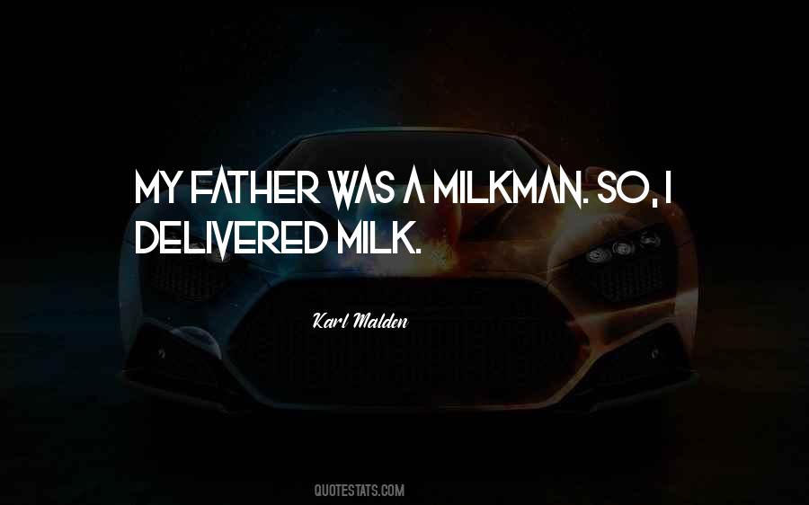 Milkman's Quotes #744567