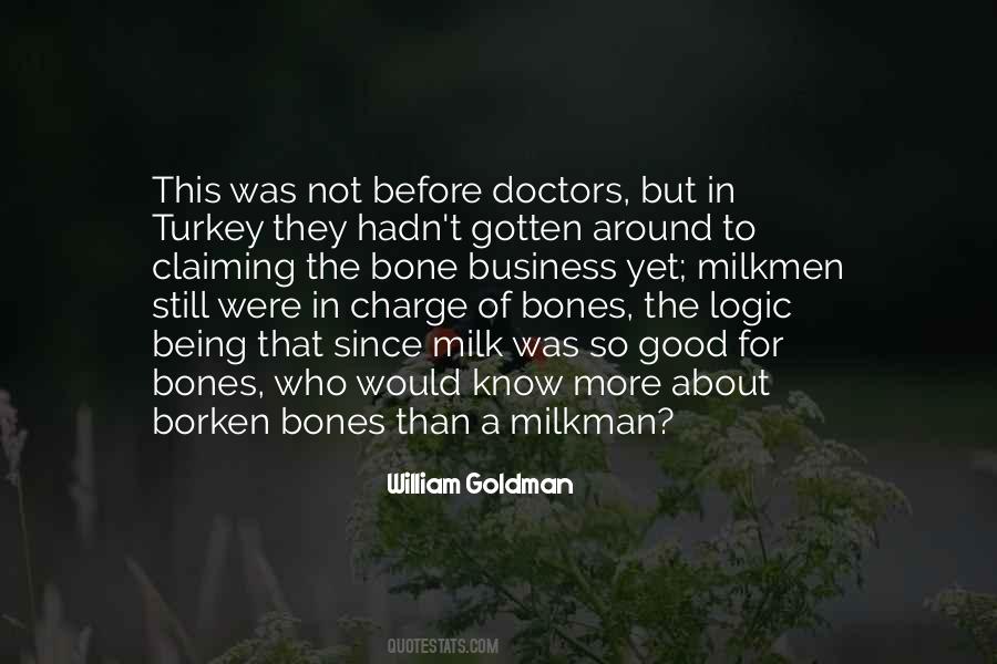 Milkmen Quotes #1269742