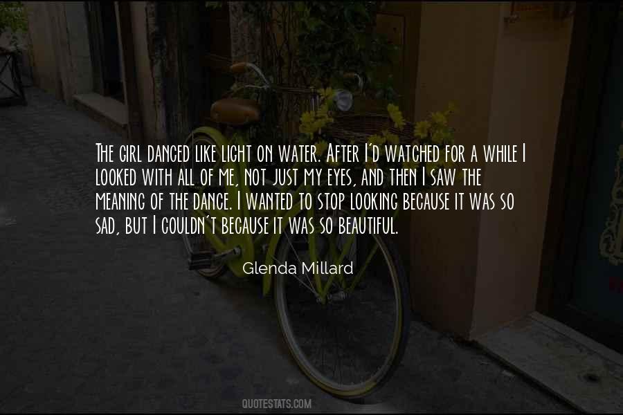 Millard Quotes #413568