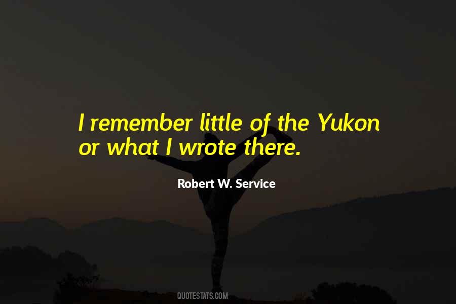 Quotes About Yukon #1704345