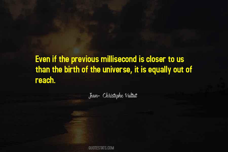 Milliseconds Quotes #1483380