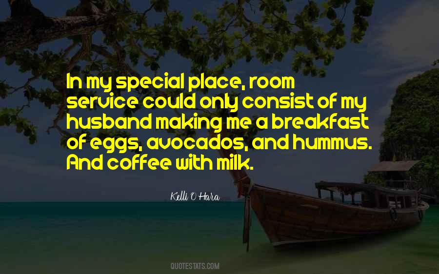 Quotes About Room Service #1760303