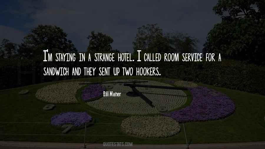 Quotes About Room Service #357106