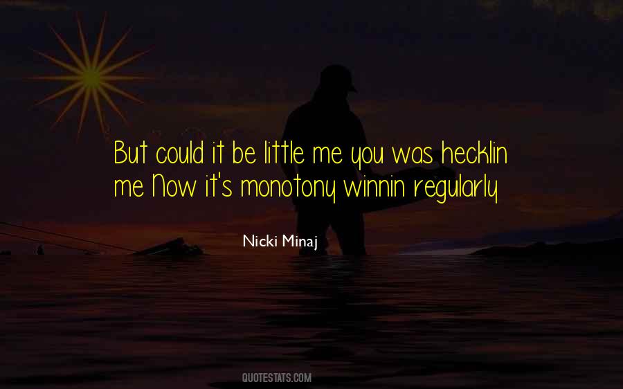 Minaj's Quotes #1016969