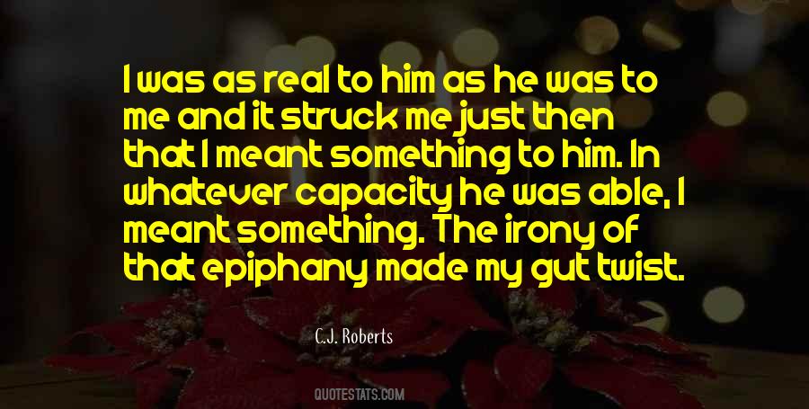 Quotes About Epiphany #1247907