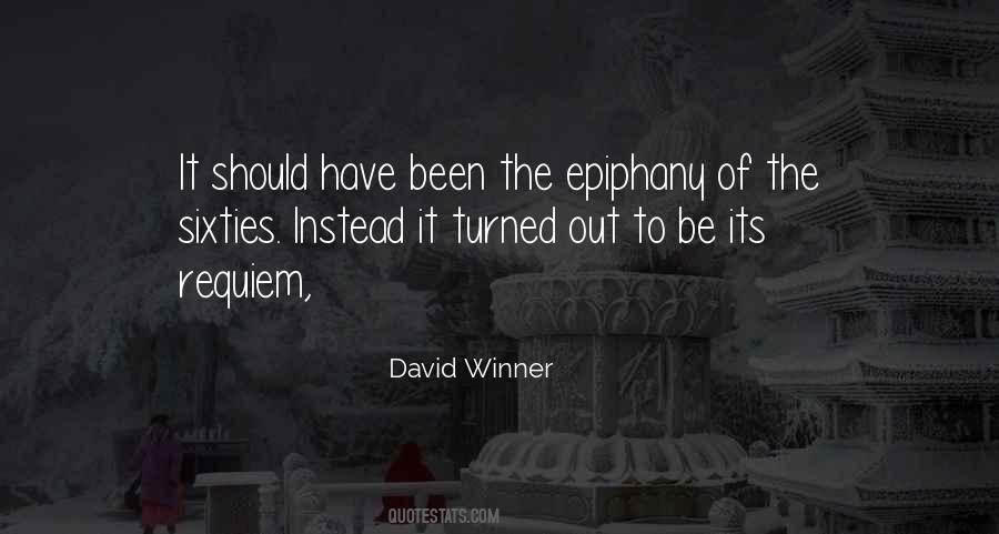 Quotes About Epiphany #1408622