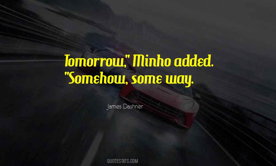 Minho's Quotes #485912