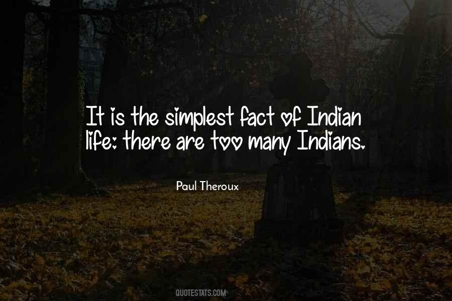 Quotes About Life Indian #1718687