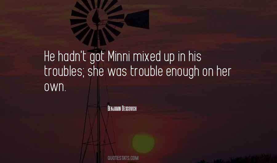 Minni Quotes #1330245