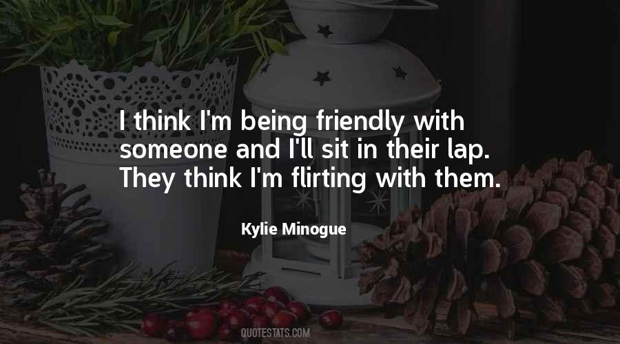 Minogue Quotes #1310934