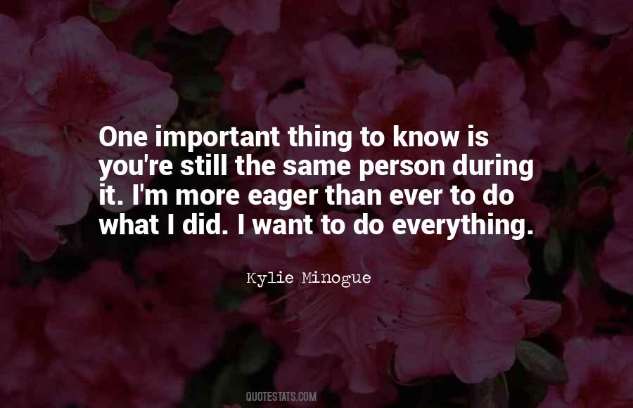 Minogue Quotes #1389156