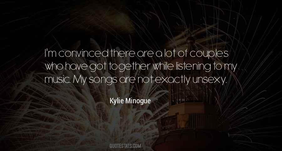 Minogue Quotes #1678706