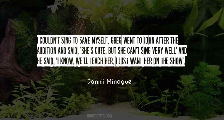 Minogue Quotes #437384