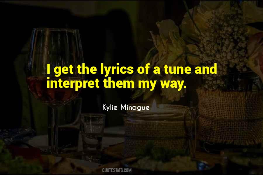 Minogue Quotes #951043
