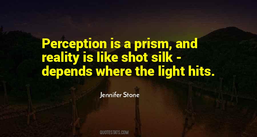 Quotes About Perception And Reality #1073097