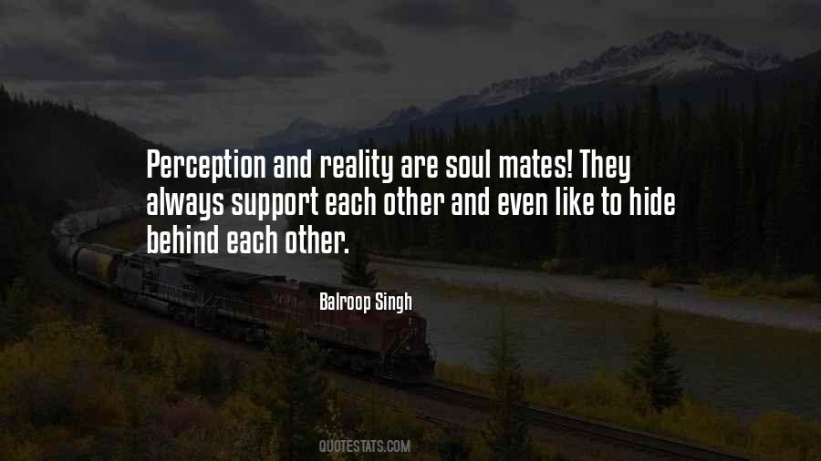 Quotes About Perception And Reality #1353080