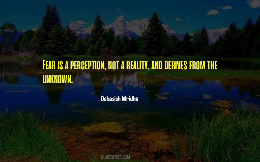 Quotes About Perception And Reality #836555