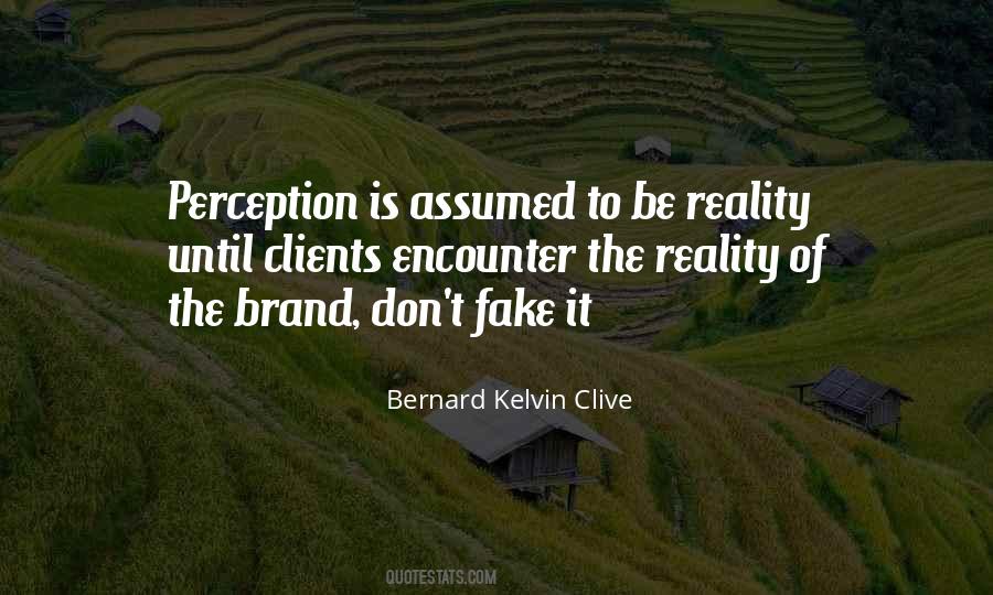 Quotes About Perception And Reality #947232