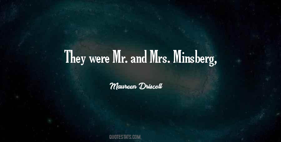 Minsberg Quotes #326907