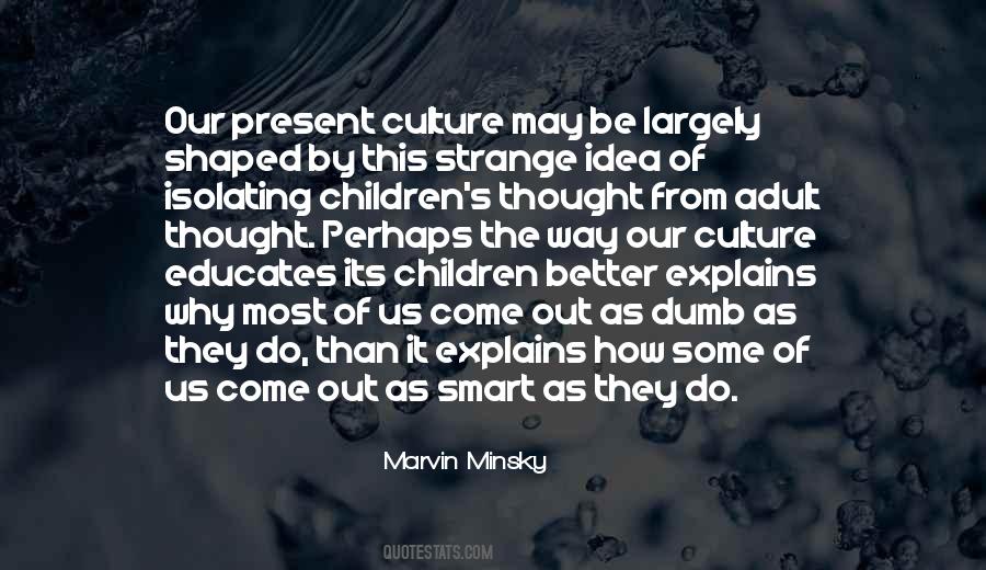 Minsky's Quotes #177674
