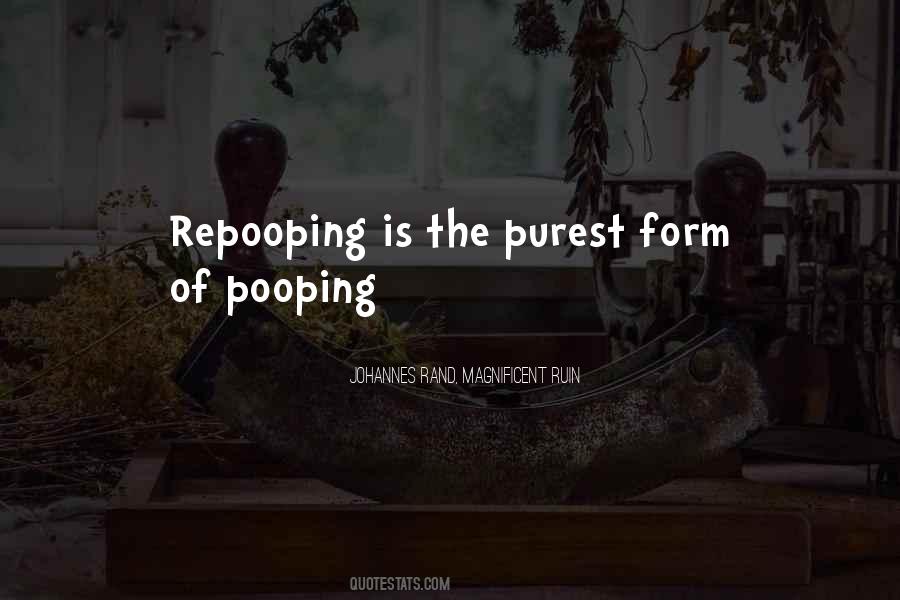 Quotes About Pooping Yourself #1539455