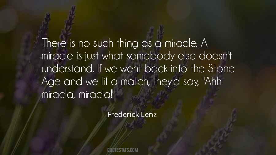 Miracla Quotes #1304098