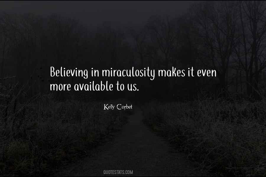 Miraculosity Quotes #1125979