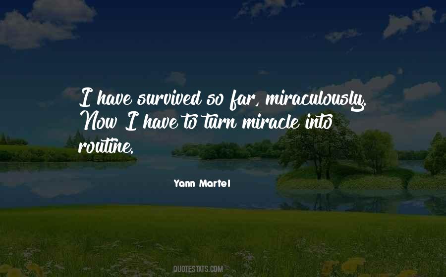 Miraculously Quotes #521314