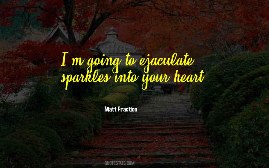 Quotes About Sparkles #1583471