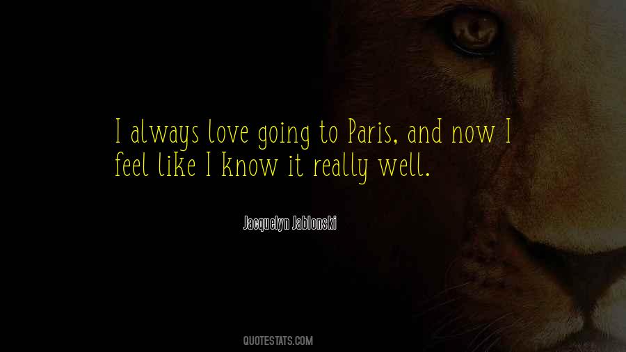 Quotes About Going To Paris #1409891