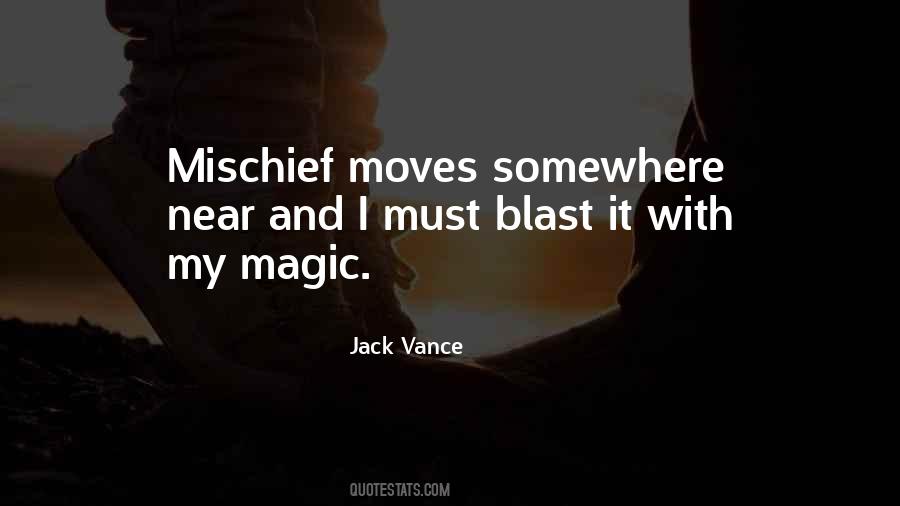 Mischief's Quotes #99244