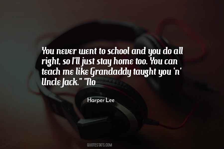 Quotes About Uncle Jack #1334436