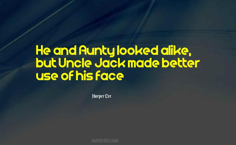 Quotes About Uncle Jack #980307