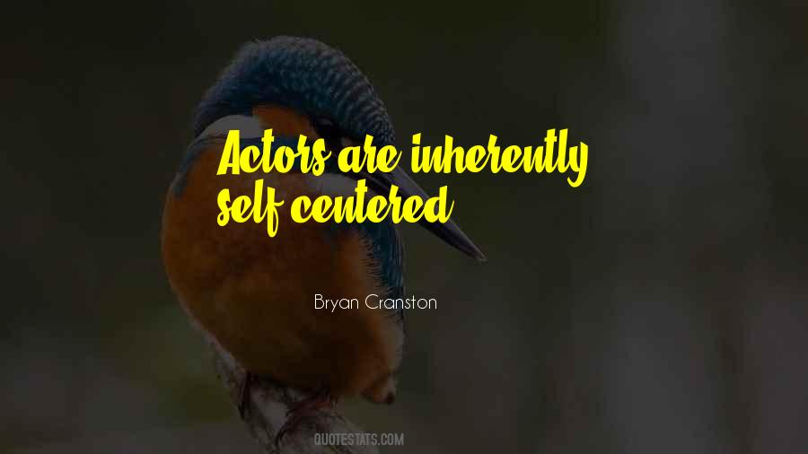 Quotes About Self Centered #189058