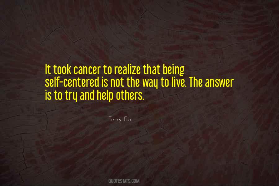 Quotes About Self Centered #894228